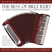Best of Billy Reid &amp; The London Piano Accordion B&amp; [Audio CD] Billy Reid &amp; the L - £9.95 GBP