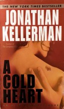 A Cold Heart (Alex Delaware) by Jonathan Kellerman / 2003 Paperback Mystery - $1.13