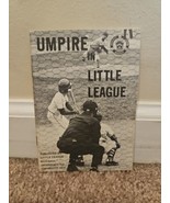 Umpire in Little League (Little League Baseball Pamphlet/Book, 1976) - $11.99