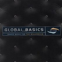 Global Basics: Dance Music for the Millennium by Various Artists (CD, Ju... - $129.04 MXN