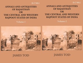 Annals And Antiquities Of Rajasthan Or The Central And Western Rajput States Of  - £49.16 GBP