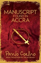 Manuscript Found in Accra by Paulo Coelho - BRAND NEW - FREE SHIPPING - £11.73 GBP