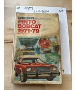 Chilton&#39;s Pinto Bobcat 1971-1979 Repair Guide - $8.59