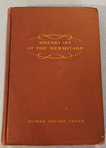 Breakfast at The Hermitage by Alfred Leland Crabb - Signed Limited 1st Edition - £224.21 GBP