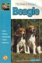 The Guide to Owning a Beagle Vallila, Andrew - £2.30 GBP