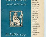 The European Association of Music Festivals Booklet Season 1957 Swissair  - $27.72