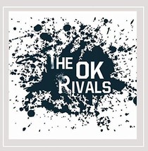 The OK Rivals [Audio CD] The OK Rivals - £3.69 GBP