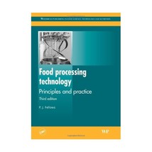 Food Processing Technology: Principles and Practice P.J. Fellows - £68.95 GBP