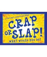 Twilight Creations Boardgame Crap or Slap! What Would You Do? - $19.40