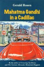 Mahatma Gandhi in a Cadillac by Gerald Rosen - Paperback - Like New - £3.19 GBP