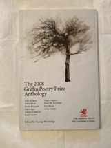 The 2008 Griffin Poetry Prize Anthology: A Selection of the Shortlist - £7.98 GBP