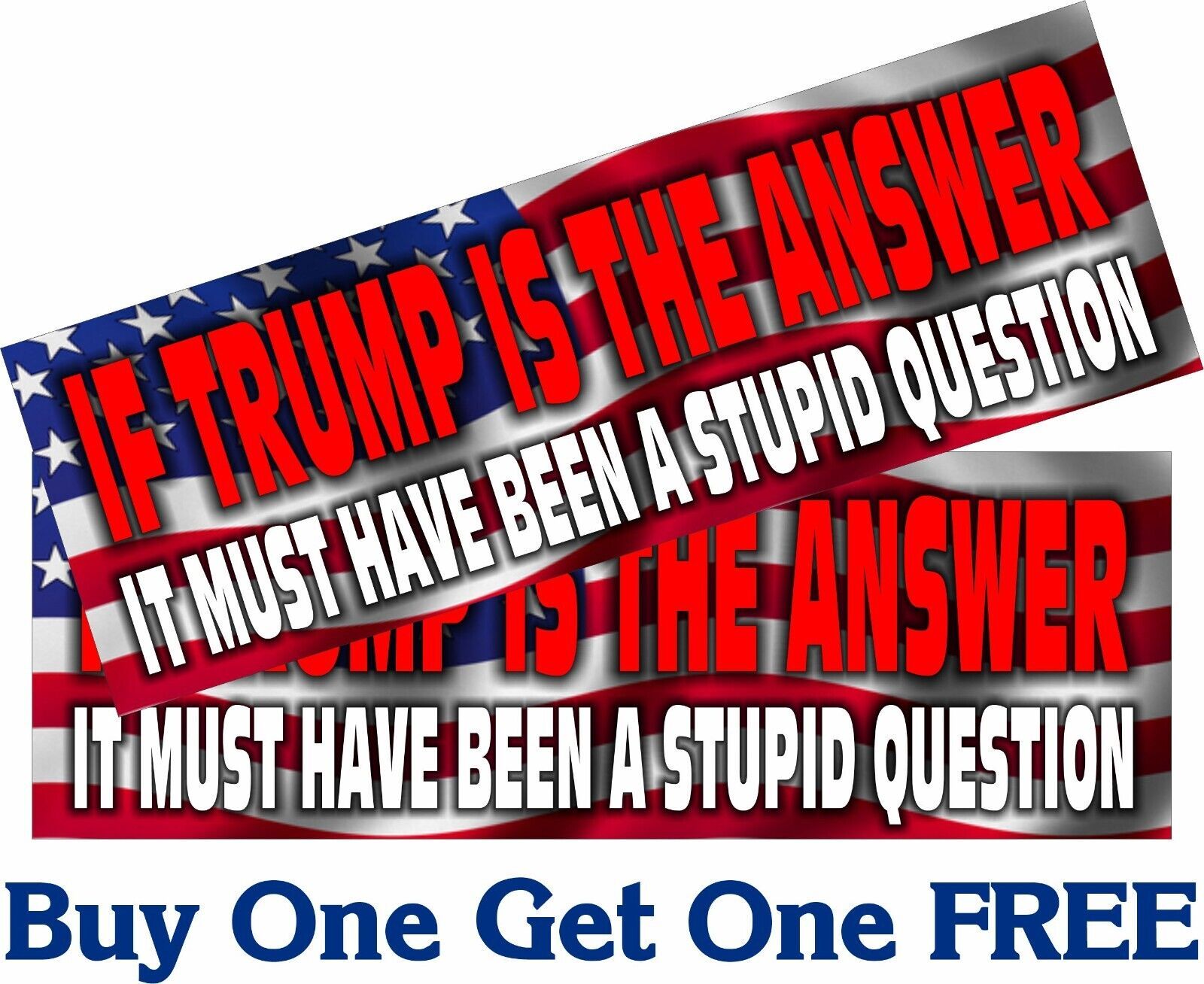 IF TRUMP IS THE ANSWER - ANTI Trump POLITICAL Bumper Sticker or Car Truc... - $4.94+