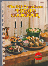 The All-American Potato Cookbook 1982 - $2.50