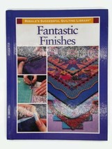 1999 Rodale&#39;s Successful Quilting Library Fantastic Finishes Hardback Book - £8.60 GBP