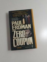 Zero Coupon by Paul Erdman 1993 paperback fiction novel - £3.88 GBP