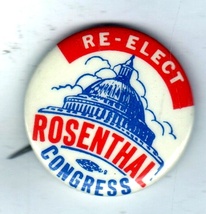 Democrat pin re-elect Rosenthal to Congress - $3.50