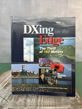 DXing on the Edge: The Thrill of 160 Meters with CD by Briggs, Jeff - £15.21 GBP