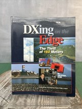 DXing on the Edge: The Thrill of 160 Meters with CD by Briggs, Jeff - £14.46 GBP