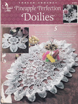 Pineapple Perfection Doilies ~ Centerpieces Runners Annie&#39;s Crochet Patterns - $4.00