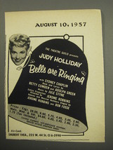 1957 Bells are Ringing Play Ad - The Theatre guild presents Judy Holliday - £14.59 GBP