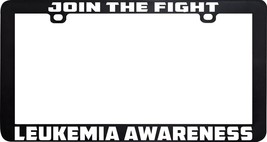 Join The Fight Leukemia Awareness License Plate Frame - $6.92