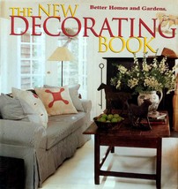 The New Decorating Book (Better Homes and Gardens) / 1997 Hardcover House &amp; Home - £4.54 GBP