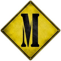 Letter M Xing Novelty Mini Metal Crossing Sign - $16.95