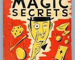 101 Magic Secrets by Will Dexter Member of the Magic Circle 1958 - $34.61