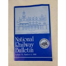 National Railway Bulletin Volume 53 Number 4 1988 - $11.95
