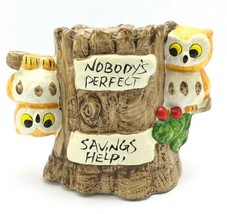 Vintage Owl Coin Bank Ceramic Hand Painted Nobody&#39;s Perfect Savings Help - £23.29 GBP