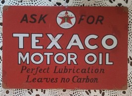 ASK FOR TEXACO MOTOR OIL ~ Distressed ~ Landscape Metal Sign ~ 8&quot; x 11.75&quot; - £17.60 GBP