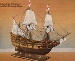 Model of the Mayflower Pilgrim Hall Plymouth MA Postcard PC512 - £3.98 GBP