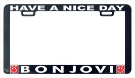 Have Nice Tag Bonjovi Bon Jovi Funny License Plate Frame Tag Holder-
show ori... - £5.00 GBP