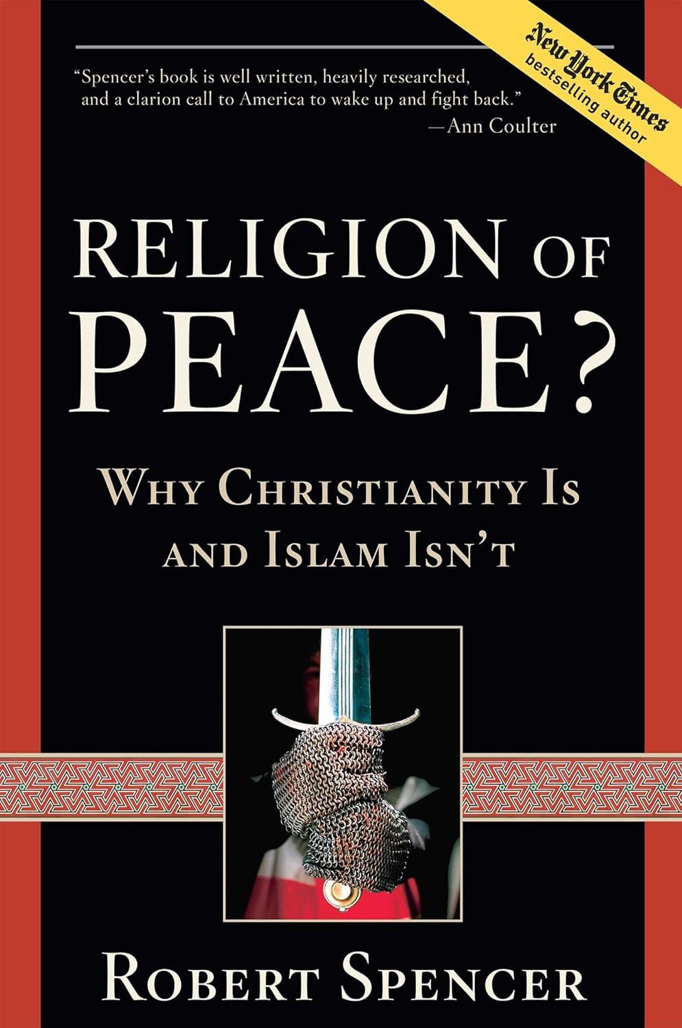 Primary image for Religion of Peace?: Why Christianity Is and Islam Isn't