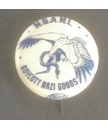 Vtg  WWII Pin back Button &#39;N.S.A.N.L. Boycott Nazi Goods&#39;, Harris Co. Pa... - $102.78 CAD