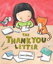 The Thank You Letter [Hardcover] Cabrera, Jane - £8.35 GBP