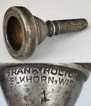 Vintage Frank Holton Elkhorn, Wis. Tombone tuba Mouthpiece Silver Band M... - $49.99