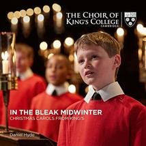 The Choir Of King&#39;s College Cambridge: In The Bleak Midwinter: Christmas Carols  - $12.00