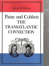 Paine &amp; Cobbett: The Transatlantic Connexions Livre - £8.32 GBP