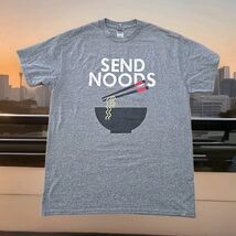 Gildan "Send Nood's" Graphic Tshirt Mens Size Medium Gray Noodle Bowl Funny - $20.79