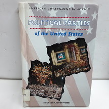 Political Parties of the United States [American Government in Action] - £2.35 GBP