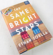 NEW The Same Bright Stars by Ethan Joella, HC/DJ/2024, BOTM Ed. + FREEBI... - $13.74