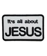 It&#39;s All About Jesus Christian Embroidered Iron On Patch 3.25&quot; x 2.1&quot; Bi... - $5.85+