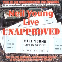 Neil Young Live Unapproved 1989 Rare CD  - £15.99 GBP