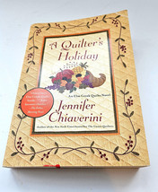 A Quilter&#39;s Holiday  An Elm Creek Quilts Novel by Jennifer Chiaverini - £3.94 GBP