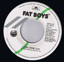 Fat Boys Louie Louie 45 rpm All Day Lover Canadian Pressing - £3.87 GBP