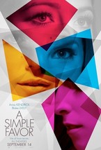 A Simple Favor Movie Poster Anna Kendrick Blake Lively Film Print 24x36&quot; 27x40&quot; - £8.55 GBP+