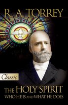 The Holy Spirit: Who He Is and What He Does (Pure Gold Classics) [Paperb... - $5.83