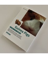 Guinea Pigs Family Pet Series Katrin Behrend Barron&#39;s Paperback Owners M... - £2.58 GBP