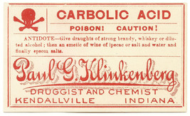 1 Antique Pharmacy Label CARBOLIC ACID Paul G. Klinkenberg Kendallville ... - $28.11